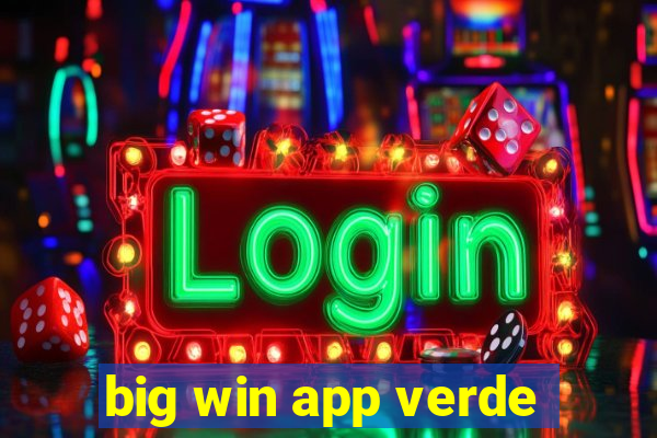 big win app verde